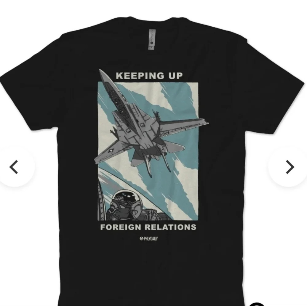 Phlydaily  Keeping Up Foreign Relations T-Shirt